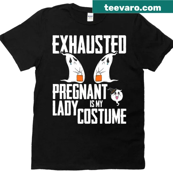 T-shirt with humorous text about pregnancy costume