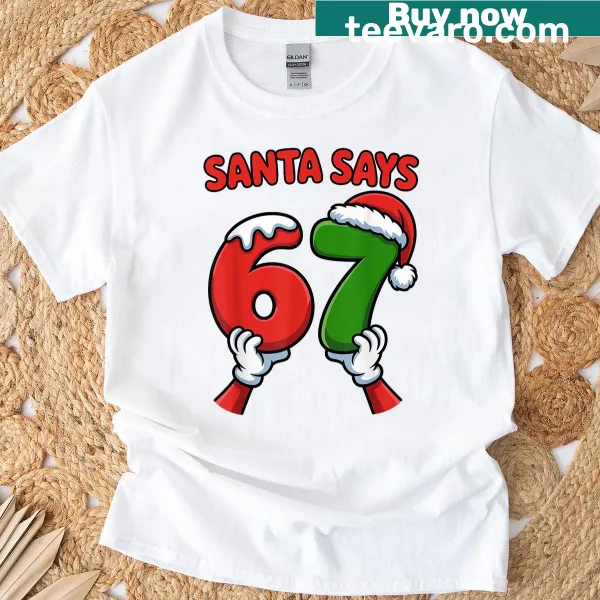 Humorous 'Santa Says Six Seven' text graphic on a kid's t-shirt