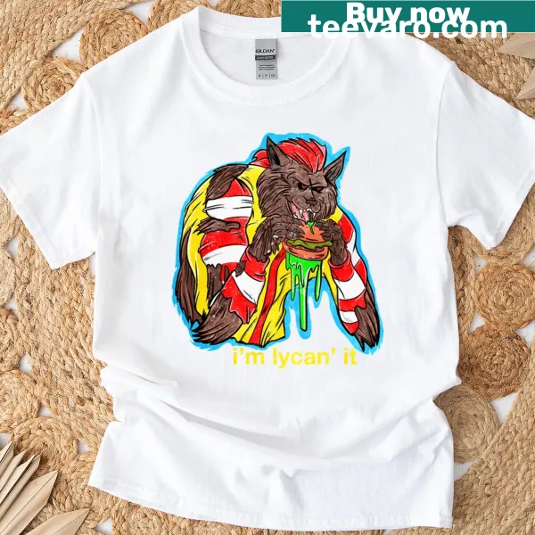 Playful T-shirt featuring the phrase 'I'm Lycan It' in a fun style.