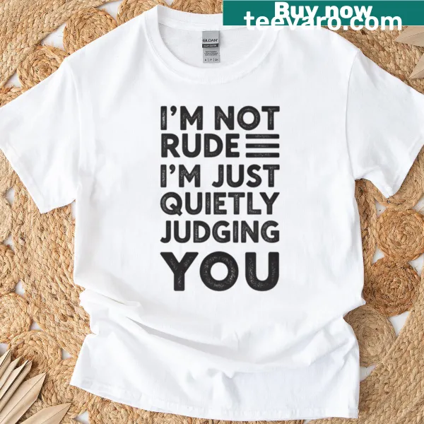 Oversized t-shirt with the witty phrase about quiet judgment in bold typography.