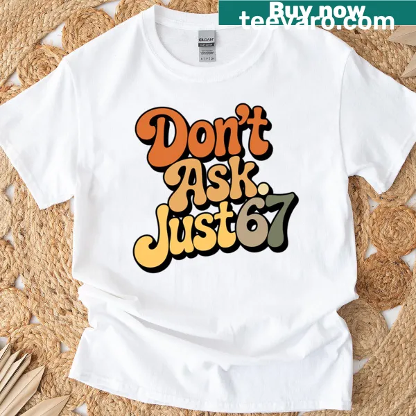 Funny Six Seven meme graphic on a T-shirt