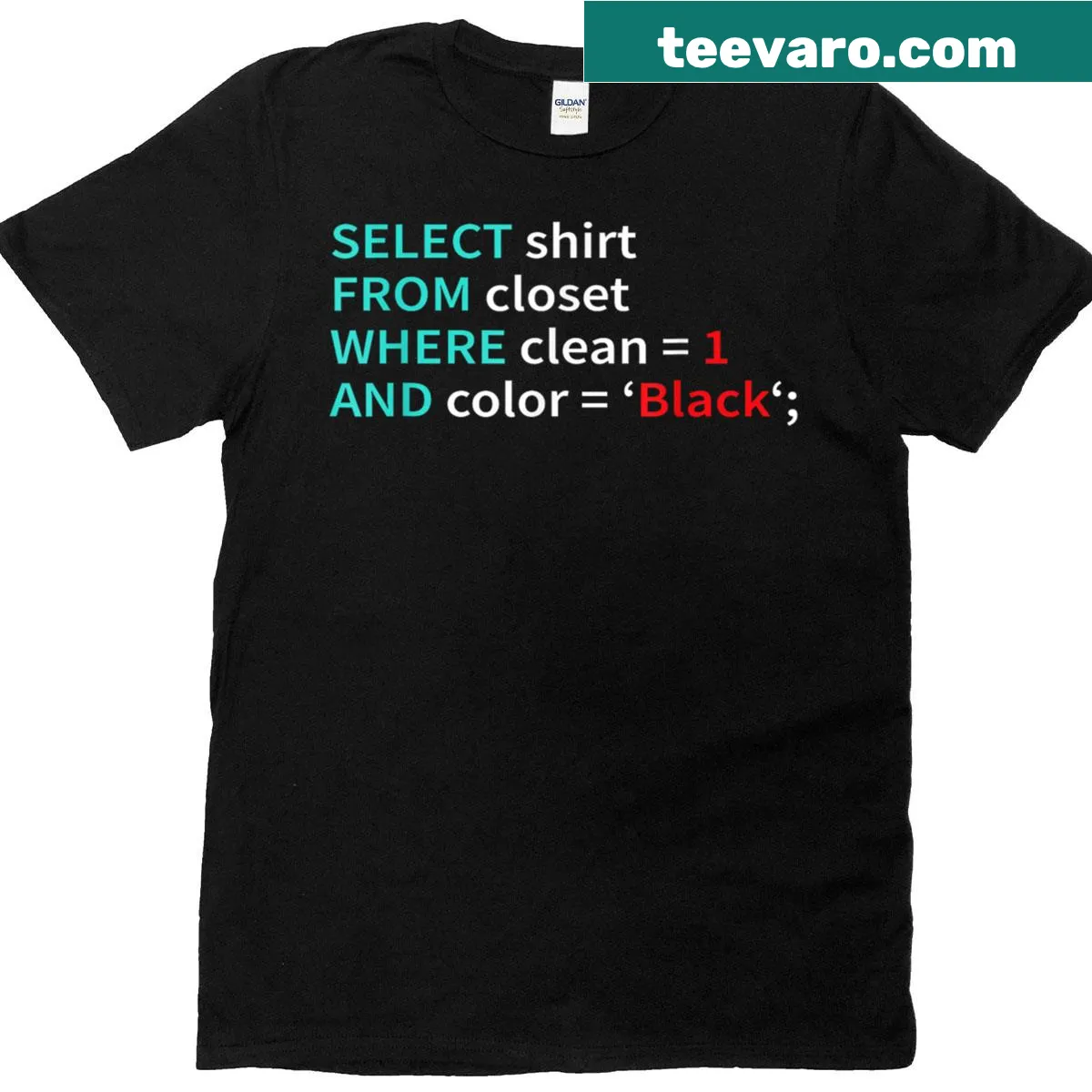 SQL query coding quote graphic on a programmer t-shirt — on a men's t-shirt
