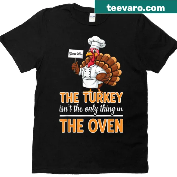 Funny pregnancy T-shirt with playful turkey graphic and saying