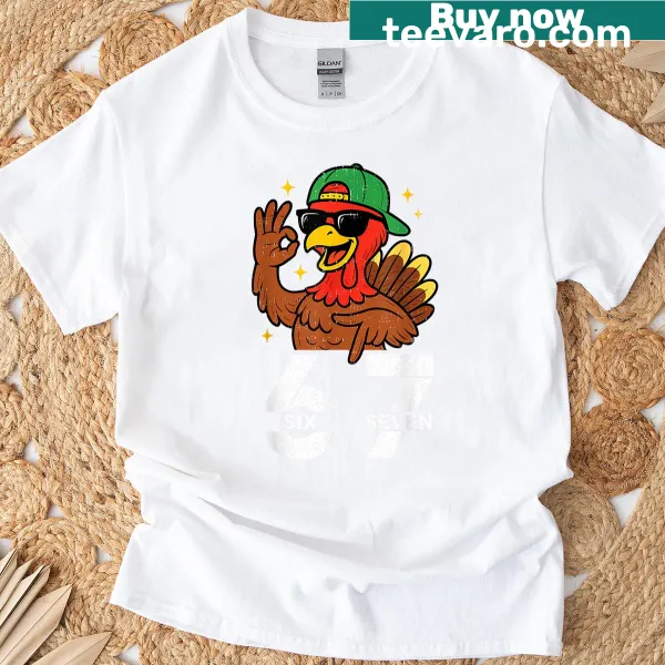 Funny turkey meme graphic with Gen Z slang and numbers 6 and 7