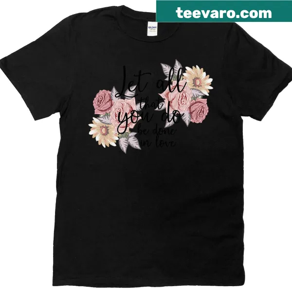 Inspirational biblical verse graphic t-shirt promoting love