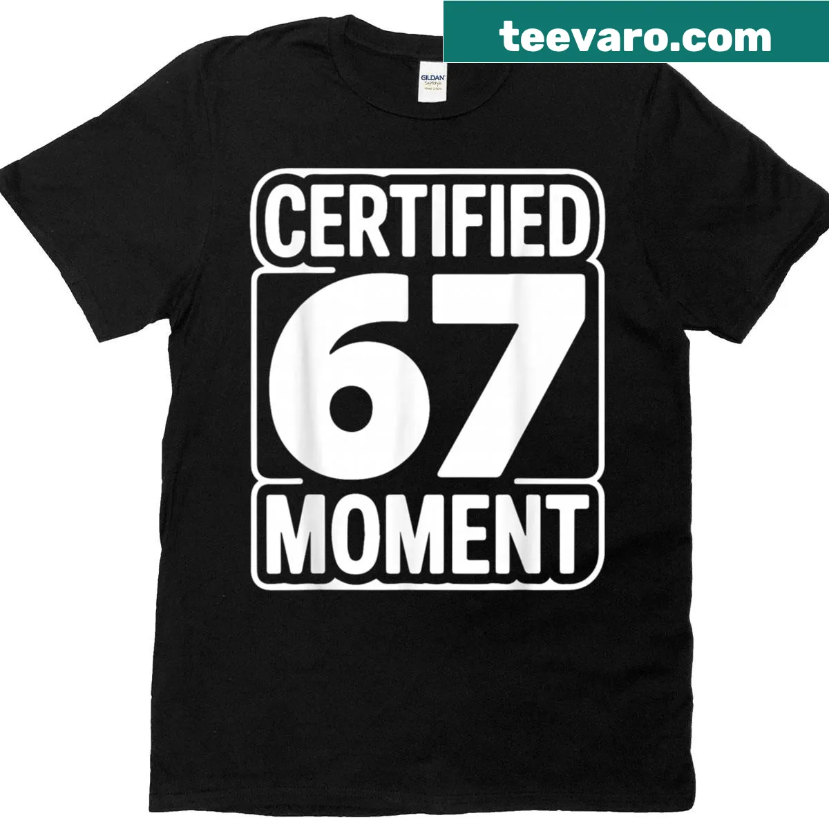Bold retro typography Certified 67 Moment T-shirt — on a men's t-shirt