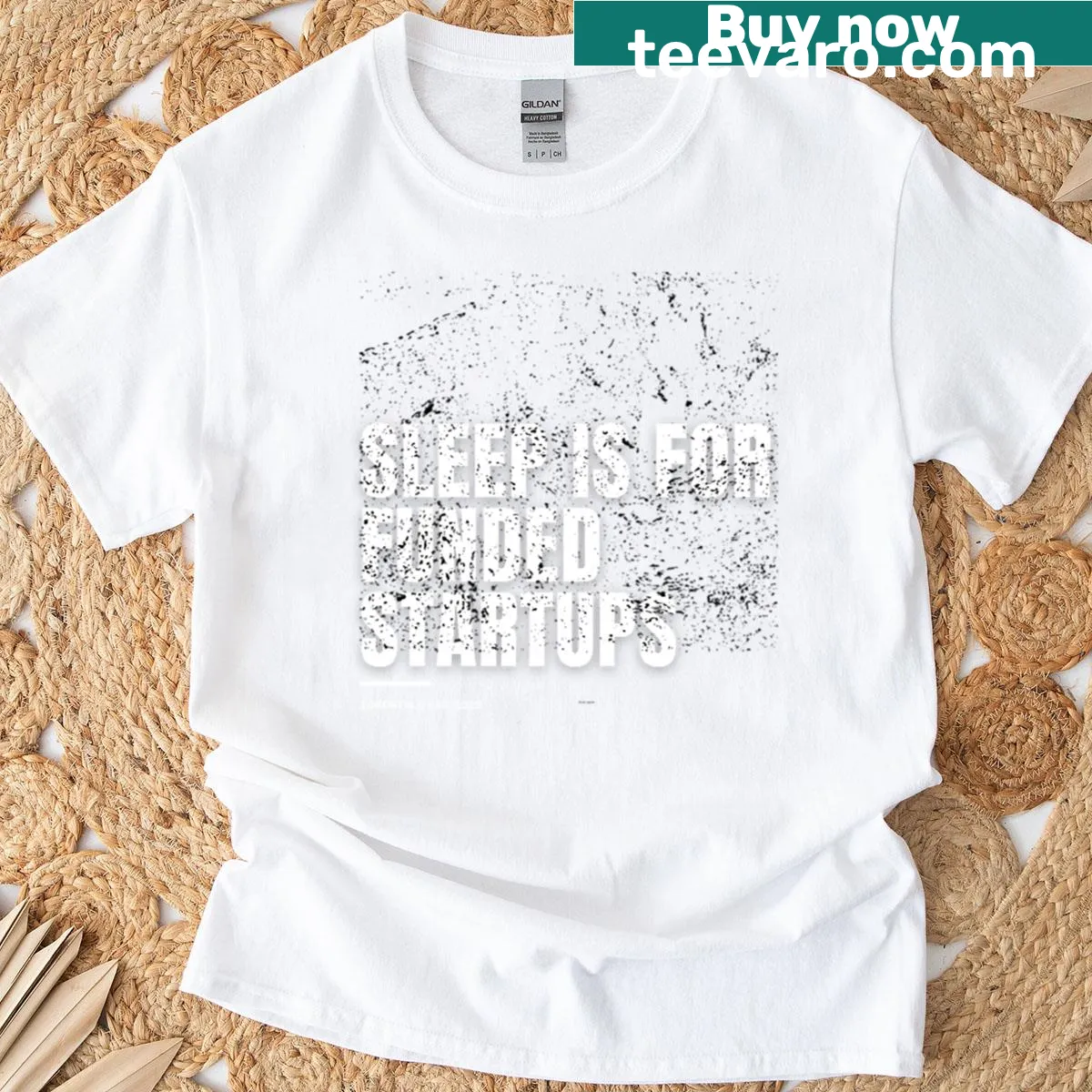 Inspirational T-shirt with text about hustle culture and startups. — on a men's t-shirt