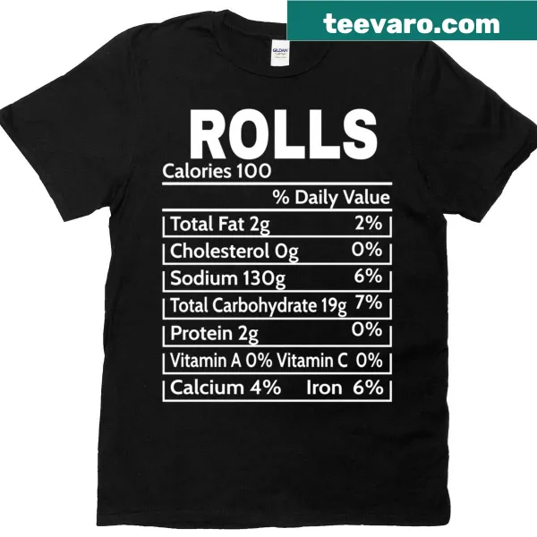 Funny vintage-style food humor T-shirt with a rolls nutrition label