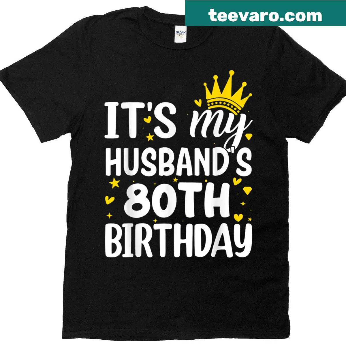 T-shirt celebrating a husband's 80th birthday with heartfelt text — on a men's t-shirt