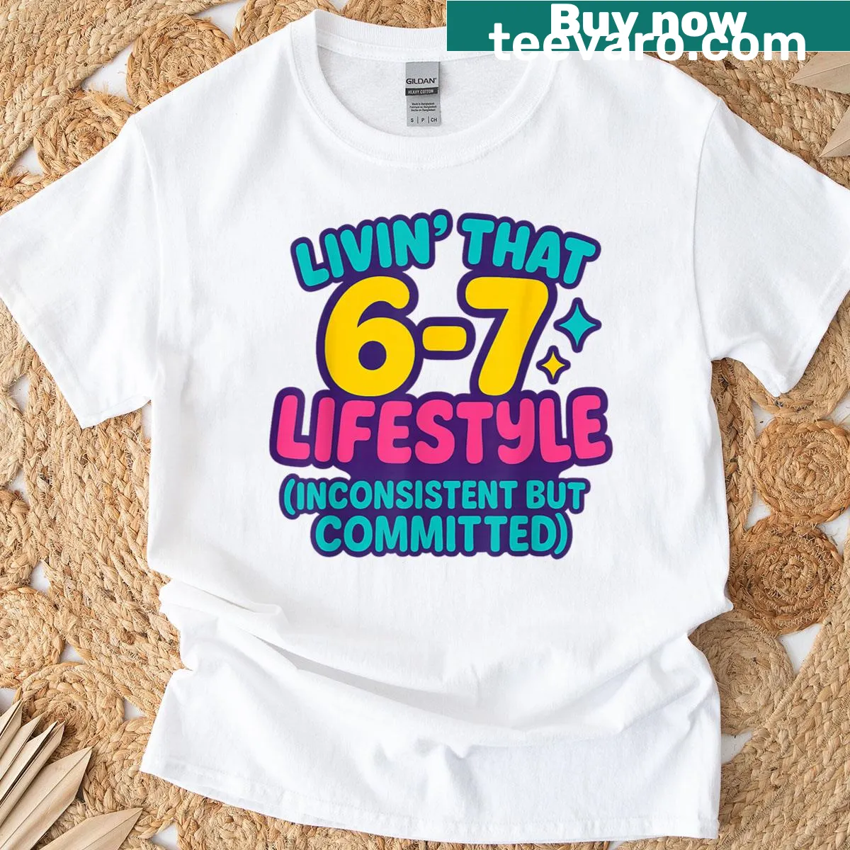 T-shirt featuring the '6-7 Lifestyle' meme in bold typography. — on a men's t-shirt