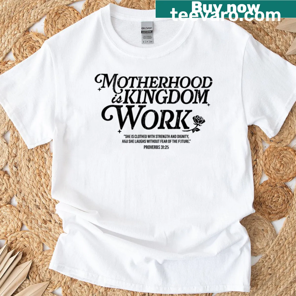 Empowering shirt with 'Motherhood Is Kingdom Work' text — on a men's t-shirt