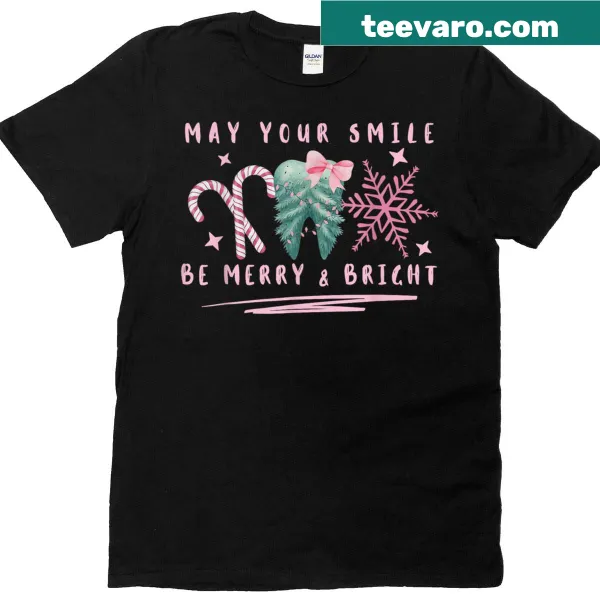 T-shirt with the text 'May Your Smile Be Merry And Bright'