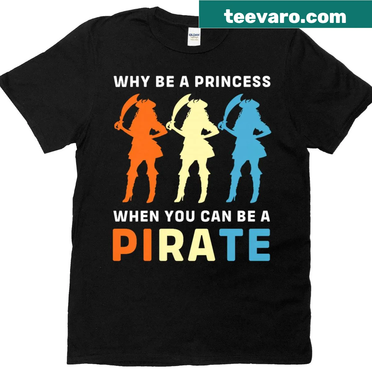 Funny pirate girl shirt with text questioning princess life — on a men's t-shirt