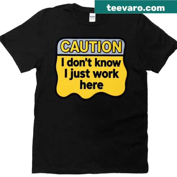 Humorous office warning sign t-shirt with relatable text