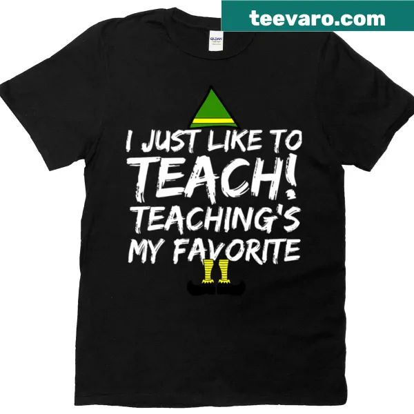 Christmas T-shirt with 'Teaching Is My Favorite' text for teachers