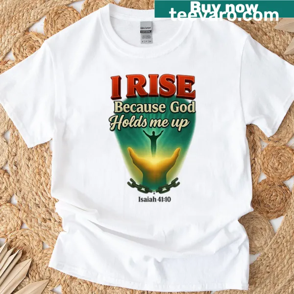 Inspirational Isaiah 41:10 Bible verse graphic t-shirt