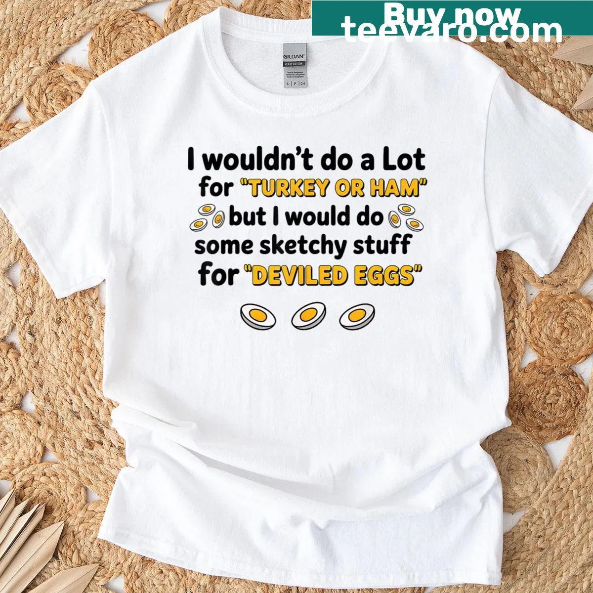 Funny t-shirt with the phrase I Wouldnt Do A Lot For Turkey Or Ham But I Would Do Sketchy — on a men's t-shirt