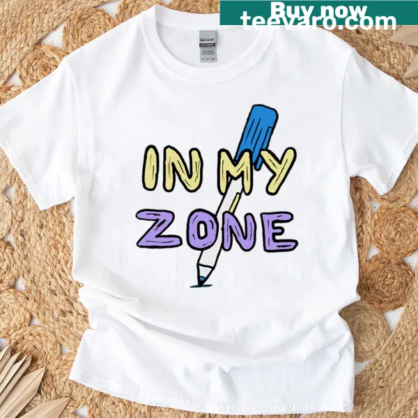 Inspirational In My Zone t-shirt with motivational text