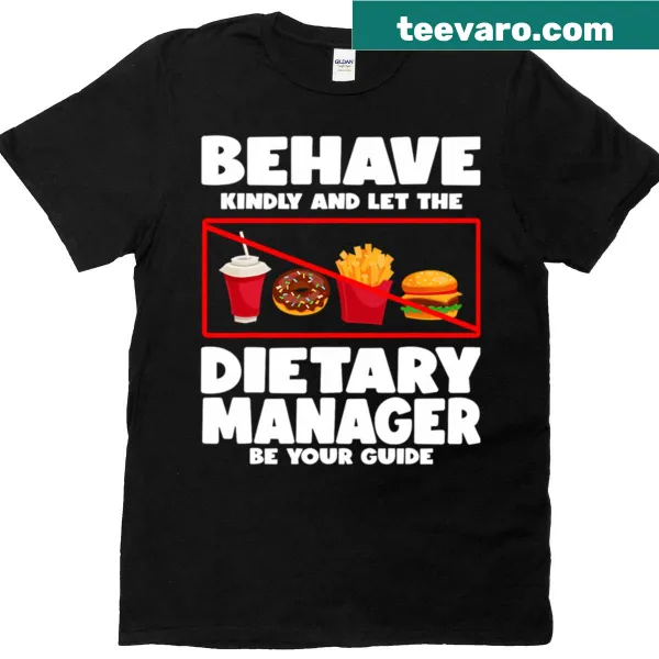 Dietary Manager T-shirt with a guiding message