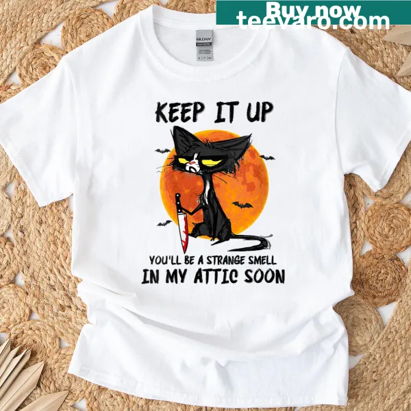 Humorous cat-themed T-shirt with playful saying