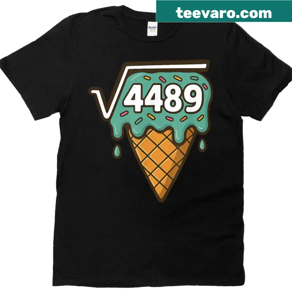 Funny math teacher T-shirt featuring ice cream and square root meme