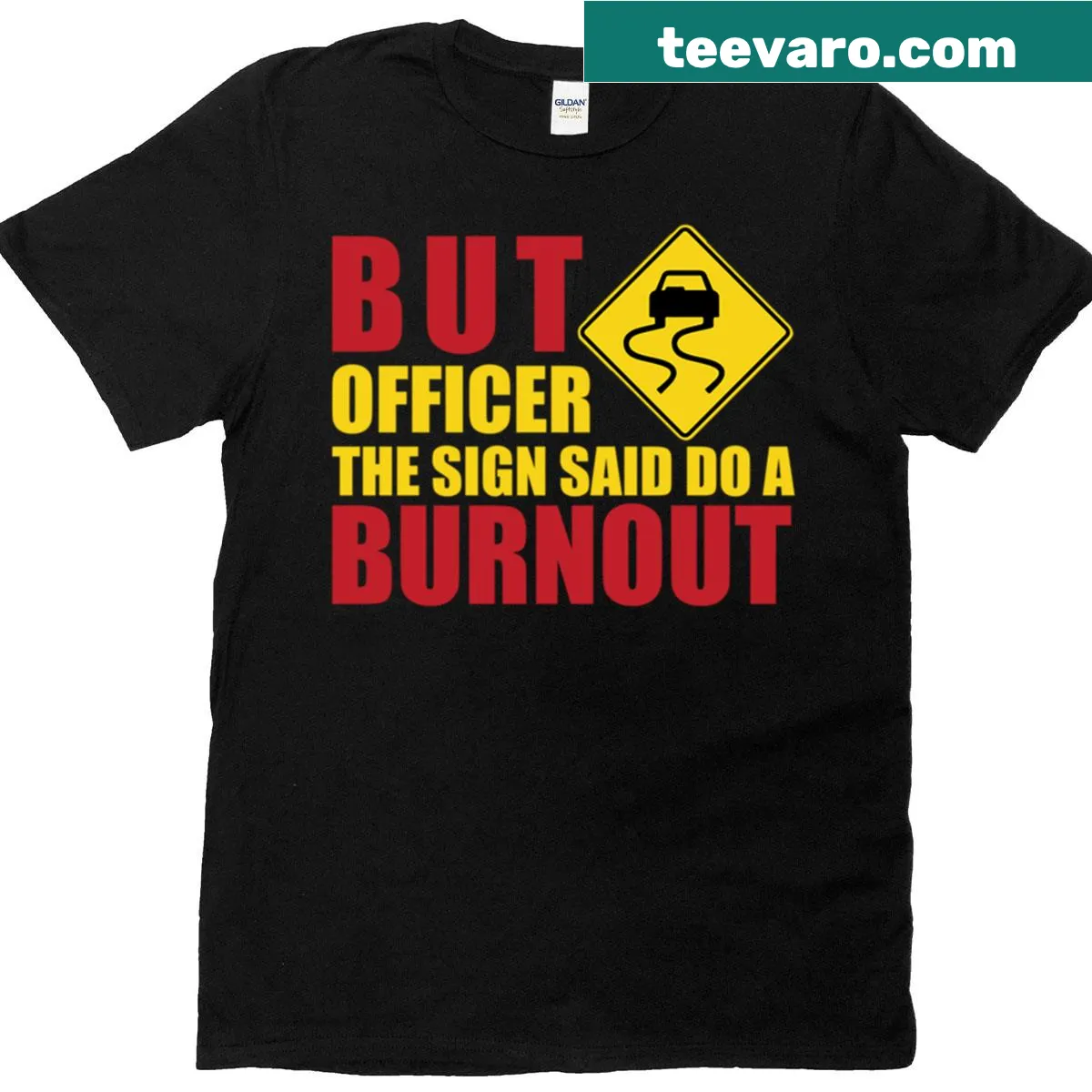 Funny car drift t-shirt with burnout sign message — on a men's t-shirt