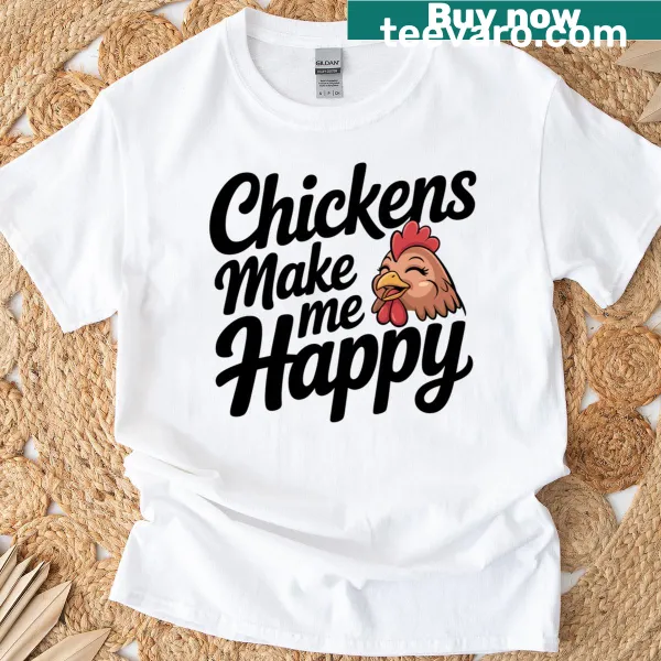 T-shirt celebrating the joy of chickens with a playful design