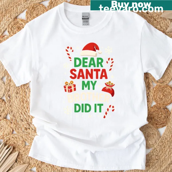 Cute Christmas graphic text saying Dear Santa on t-shirt