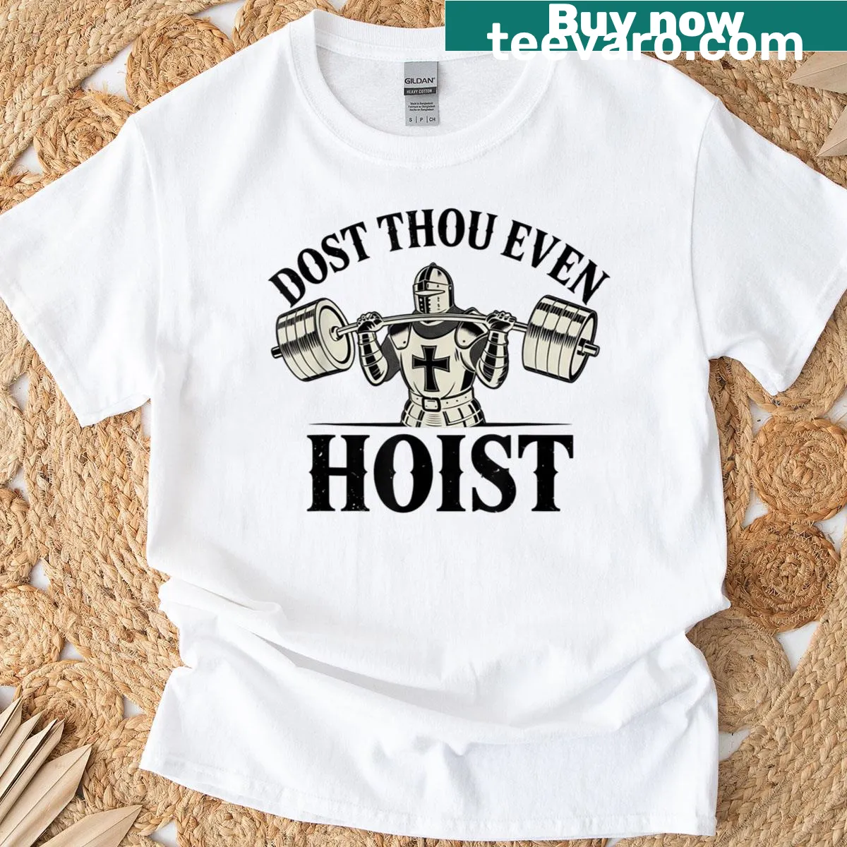 T-shirt with a medieval knight and 'Dost Thou Even Hoist?' text — on a men's t-shirt