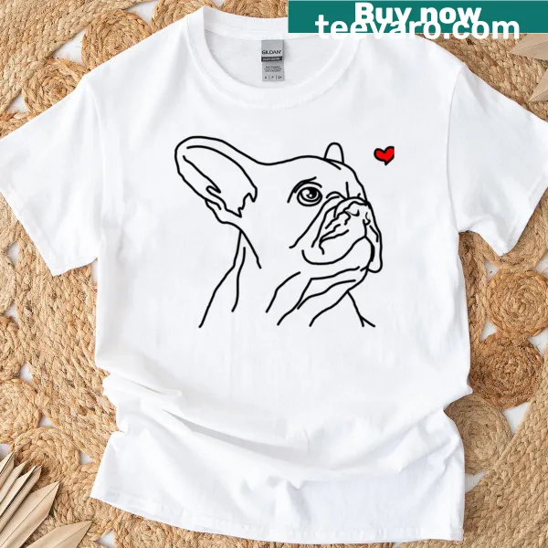 Funny shirt for dog moms featuring love for French Bulldogs