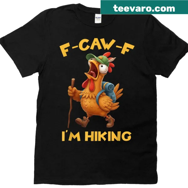 Humorous hiking rooster graphic T-shirt with funny saying