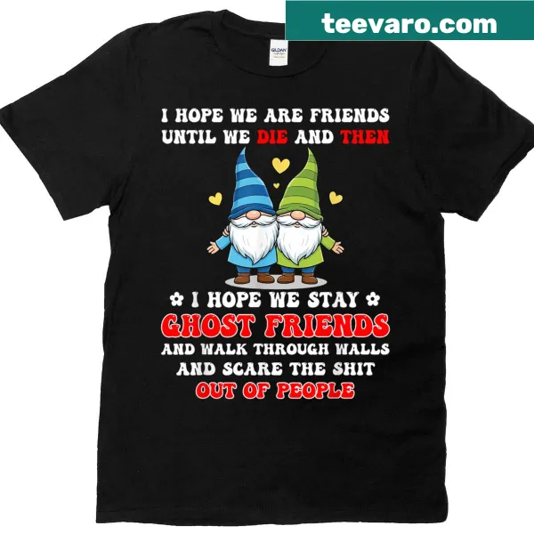 Sentimental t-shirt about lifelong friendship