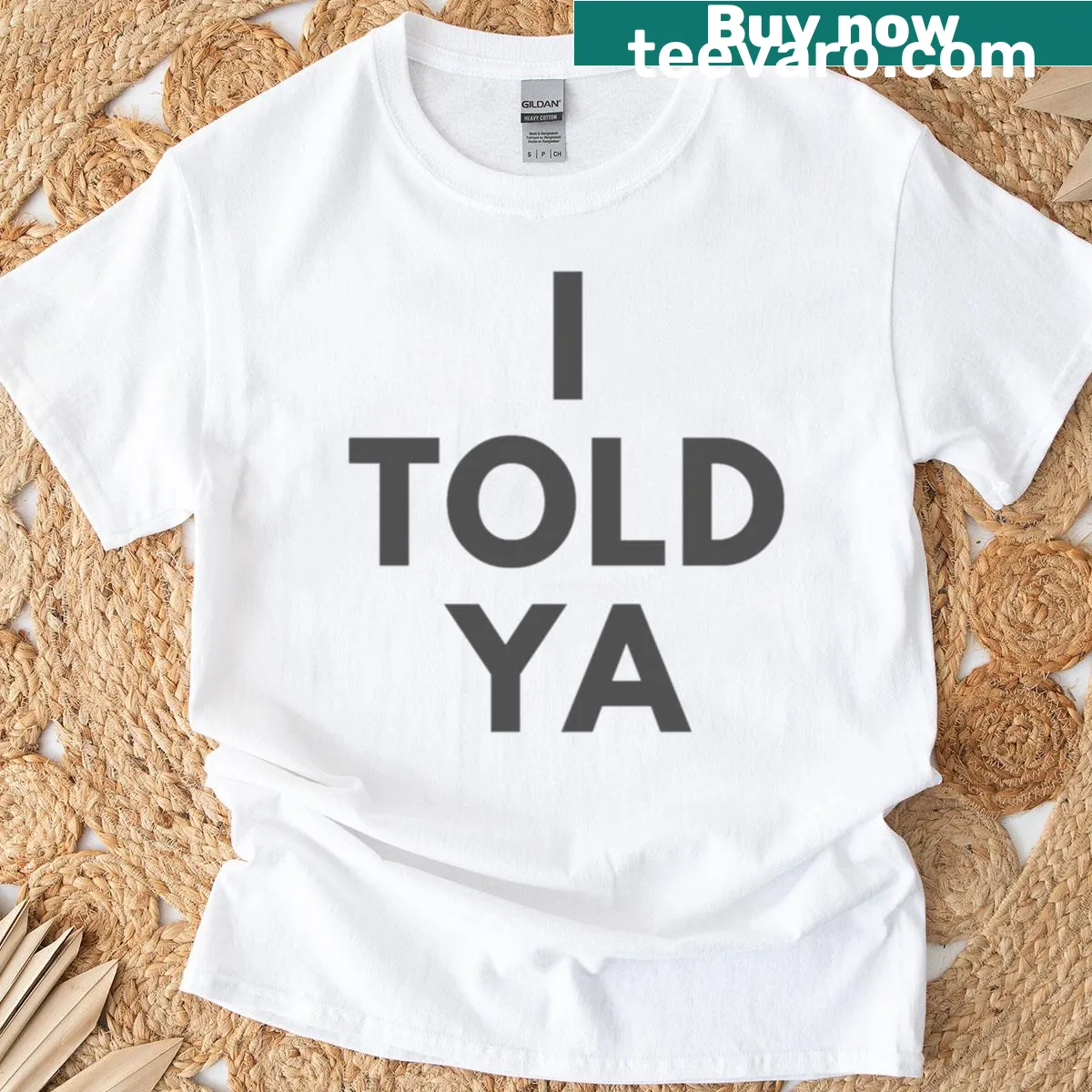 T-shirt featuring the phrase 'I Told Ya' in tribute to Zendaya — on a men's t-shirt