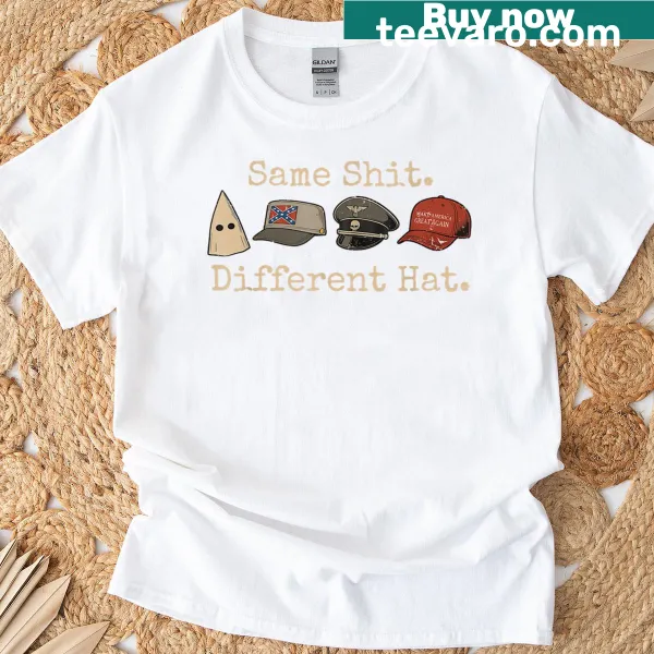 Funny quote T-shirt with 'Same Shit Different Hat' text