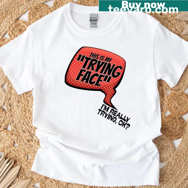 Sarcastic typography t-shirt expressing frustration