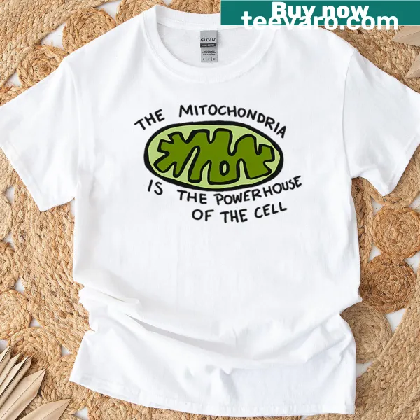Educational t-shirt featuring the phrase about mitochondria in bold typography