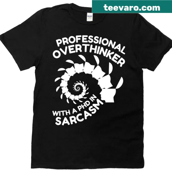 Typography t-shirt with humorous text about sarcasm