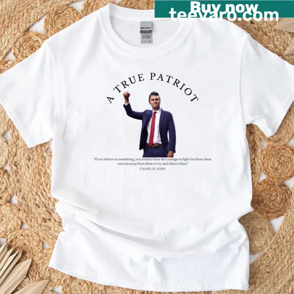 Patriotic t-shirt featuring Charlie Kirk quote