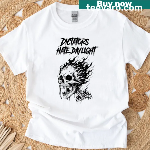 Vampire skull T-shirt with the phrase 'Dictators Hate Daylight'