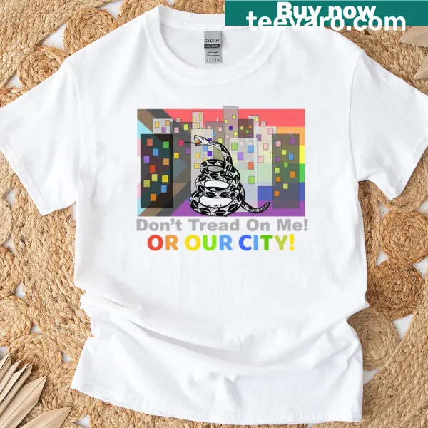 Bold Don't Tread On Me LGBTQ T-shirt with strong typography