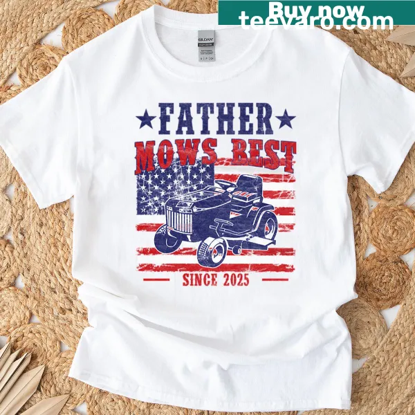Funny T-shirt with 'Father Mows Best' and a lawn mower illustration