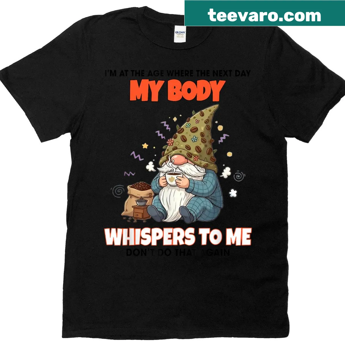 Gnome-themed t-shirt with a humorous aging quote. — on a men's t-shirt