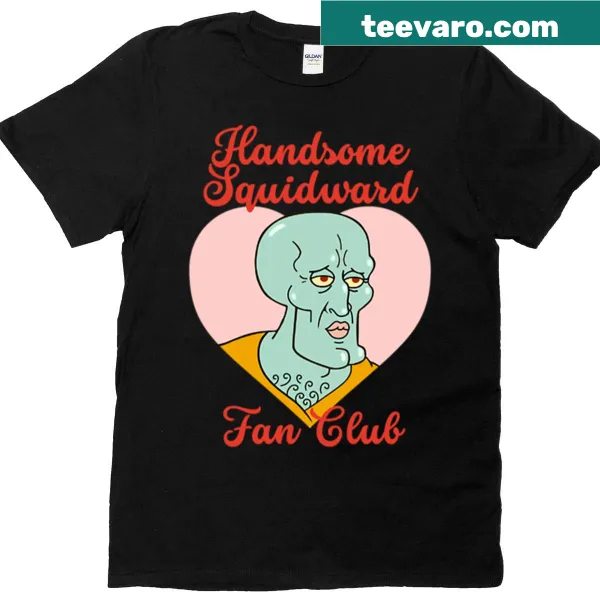 Fan club T-shirt featuring a humorous cartoon of Handsome Squidward