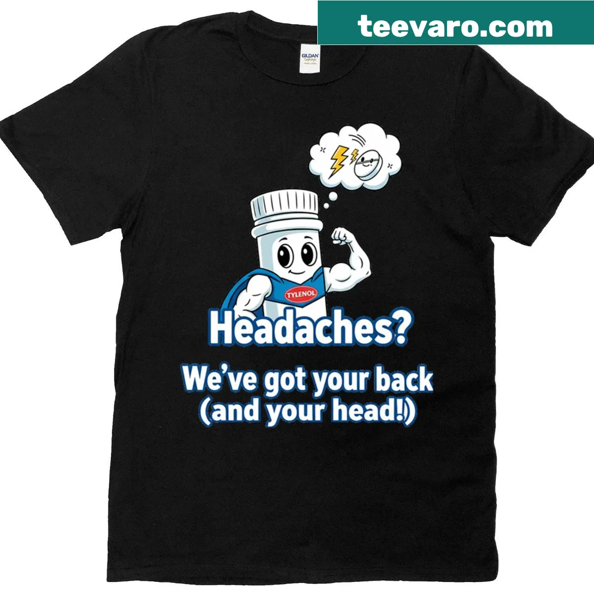 Sarcastic T-shirt with 'Headaches Tylenol' text design — on a men's t-shirt