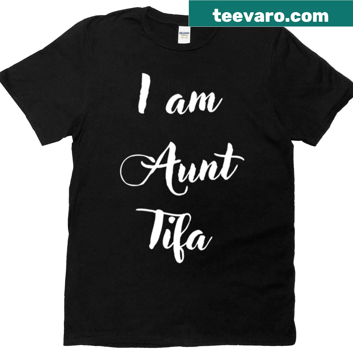 T-shirt with 'I Am Aunt Tifa' text — on a men's t-shirt