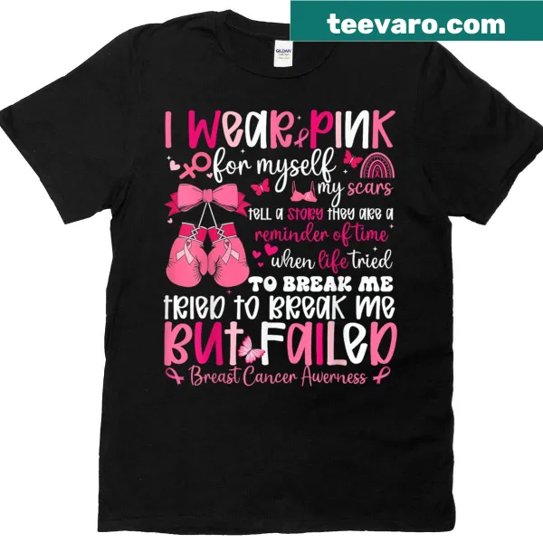 Empowering pink breast cancer awareness t-shirt with bold text.