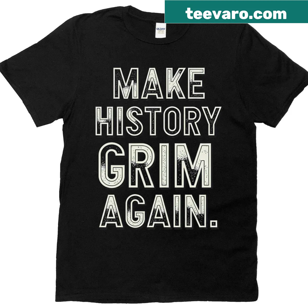 Humorous t-shirt with 'Make History Grim Again' text in playful font — on a men's t-shirt