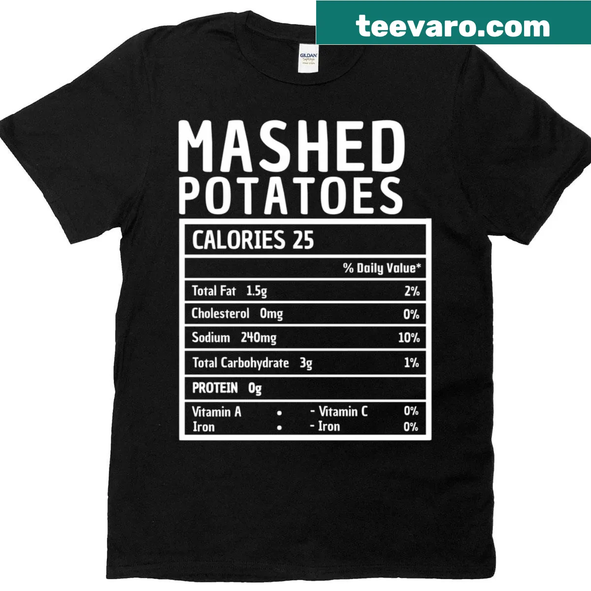 Funny Thanksgiving t-shirt with Mashed Potatoes Nutrition Facts — on a men's t-shirt