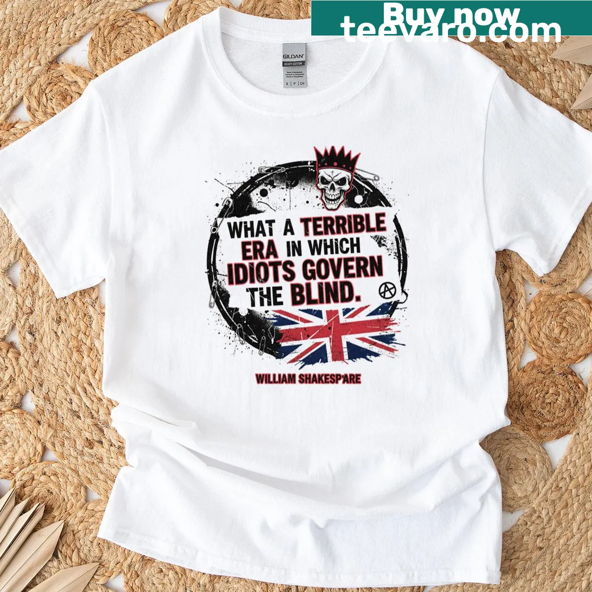 Punk-style T-shirt featuring Shakespeare quote: Idiots Govern The Blind — on a men's t-shirt
