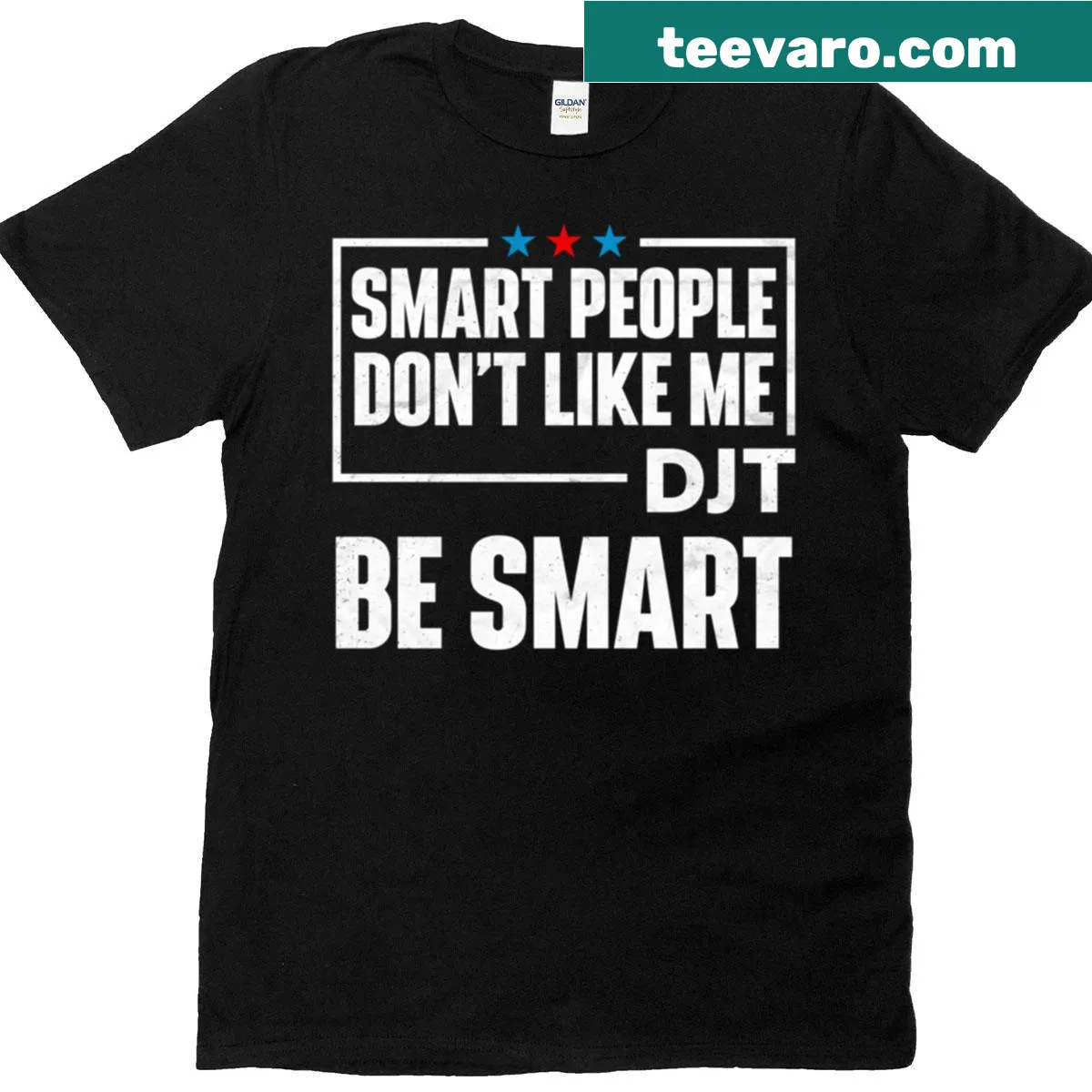 Funny text graphic on a shirt saying Smart People Don't Like Me — on a men's t-shirt